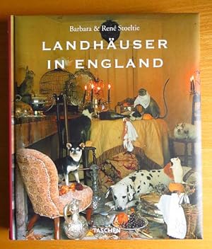 Seller image for Country houses of England = Landhuser in England. Barbara & Ren Stoeltie. Ed. by Angelika Taschen. [Engl. transl. by Anthony Roberts. German transl. by Marion Valentin] for sale by Antiquariat Blschke