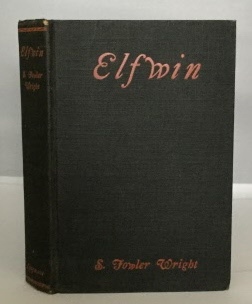 Imagen del vendedor de Elfwin A Romance of History a la venta por S. Howlett-West Books (Member ABAA)