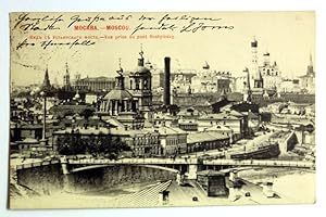 Mockba.-Moscou. Vue prise du pont Oustyinsky.