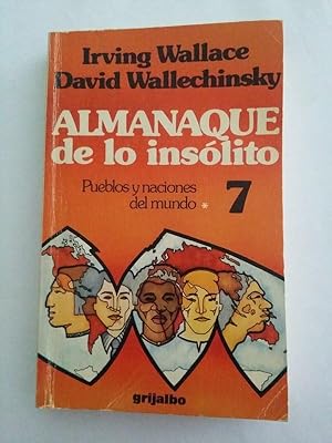 Imagen del vendedor de Almanaque de lo insolito 7. Pueblos y naciones del mundo a la venta por Libros Ambig