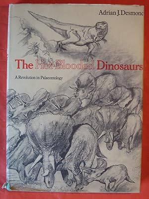 Seller image for The Hot-blooded Dinosaurs: A Revolution in Palaeontology for sale by Pistil Books Online, IOBA