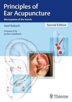 Immagine del venditore per Principles of Ear Acupuncture : Microsystem of the Auricle venduto da AHA-BUCH GmbH