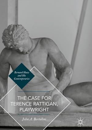 Bild des Verkufers fr The Case for Terence Rattigan, Playwright zum Verkauf von AHA-BUCH GmbH