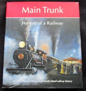 Seller image for Main trunk : portrait of a railway for sale by Archway Books
