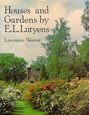 Houses and Gardens by E. L. Lutyens