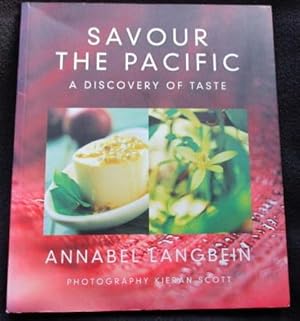 Seller image for Savour the Pacific : a discovery of taste for sale by Archway Books