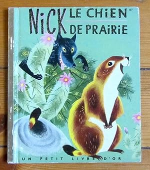 Seller image for Nick le chien de prairie for sale by La Bergerie