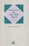 Imagen del vendedor de Pragmtica del discurso lrico a la venta por Agapea Libros