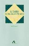 El teatro en otra lengua y otro medio