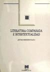 Literatura comparada e intertextualidad: una propuesta para la innovación curricular de la litera...