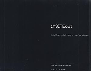 Seller image for inSITEout - Virtuelle und reale Projekte im Innen- und Aussenraum. for sale by Buch von den Driesch