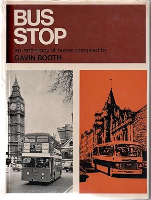 Bus Stop. An Anthology of Buses.