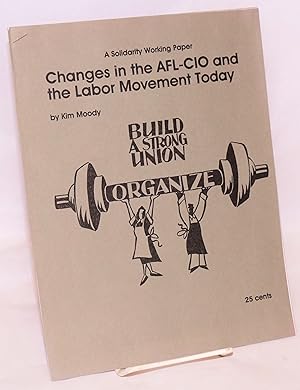 Seller image for Changes in the AFL-CIO and the labor movement today for sale by Bolerium Books Inc.