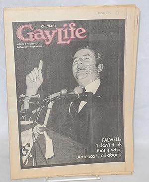 Imagen del vendedor de Chicago GayLife: the international gay newsleader; vol. 7, #23, Friday, November 20, 1981: Falwell: I don't think that is what America is about a la venta por Bolerium Books Inc.