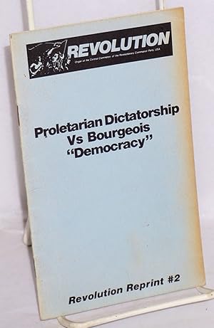 Imagen del vendedor de Proletarian dictatorship vs bourgeois "democracy" a la venta por Bolerium Books Inc.