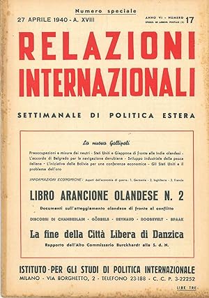 Relazioni internazionali. Settimanale di politica estera. 27 aprile 1940, Anno VI, numero 17. Num...