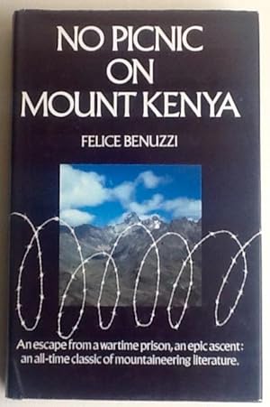 Seller image for No Picnic on Mount Kenya for sale by Between The Boards