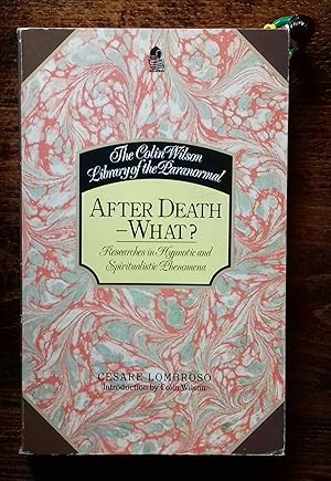 Seller image for After Death, What?: Researches into Hypnotic and Spiritualistic Phenomena for sale by Hameston Books