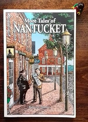 Seller image for More Tales of Nantucket for sale by Hameston Books