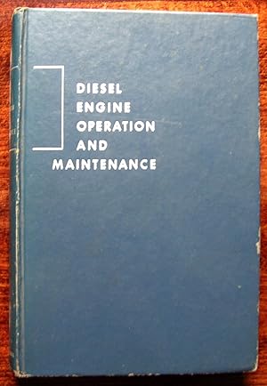 Seller image for Diesel Engine Operation and Maintenance for sale by Hameston Books