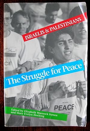 Bild des Verkufers fr The Struggle for Peace: Israelis and Palestinians zum Verkauf von Hameston Books