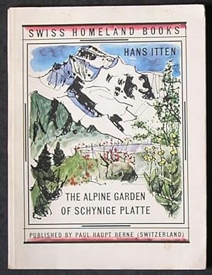 Imagen del vendedor de The Alpine Garden Of Schynige Platte a la venta por Hameston Books