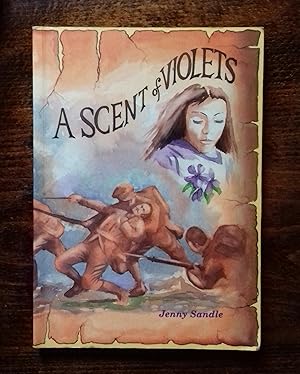 Bild des Verkufers fr A Scent of Violets zum Verkauf von Hameston Books