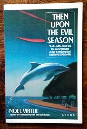 Then Upon the Evil Season (Arena Books)