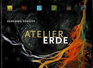 Immagine del venditore per Atelier Erde Bernhard Edmaier. Texte von Angelika Jung-Httl venduto da Ralf Bnschen
