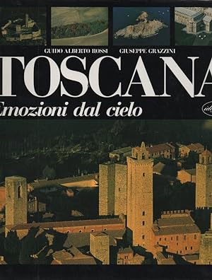 Seller image for Toscana Emozioni dal Cielo for sale by Libreria della Spada online