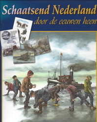 Bild des Verkufers fr Schaatsend Nederland door de eeuwen heen. isbn 9789043502375 zum Verkauf von Frans Melk Antiquariaat