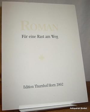 Für eine Rast am Weg. 18 Gedichte und Offsetlithographien.