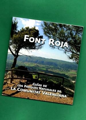 Imagen del vendedor de FONT ROJA. (Guas de los parques naturales de la Comunitat Valenciana). a la venta por Librera DANTE