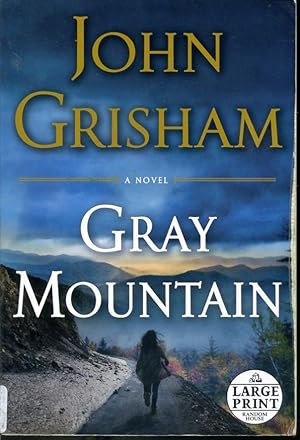 Seller image for Gray Mountain - Large Print Edition for sale by Librairie Le Nord