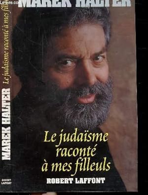 Image du vendeur pour LE JUDAISME RACONTE A MES FILLEULS mis en vente par Le-Livre