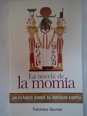 Imagen del vendedor de La novela de la momia a la venta por Librera Ofisierra