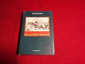 Seller image for GULLIVER S TRAVELS. Travels into several remote nations of the world by Lemuel Gulliver, first a surgeon, and then a captain of several ships for sale by INFINIBU KG