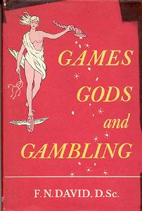 Games Gods and Gambling