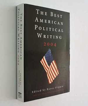 Seller image for The Best American Political Writing 2004 for sale by Cover to Cover Books & More