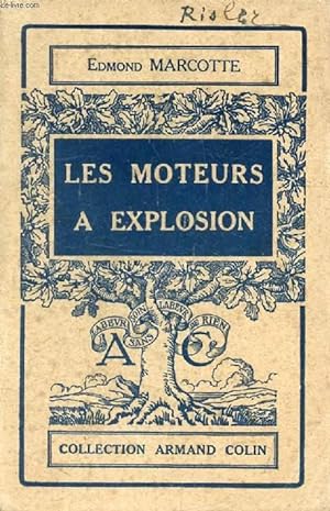 Seller image for LES MOTEURS A EXPLOSION for sale by Le-Livre