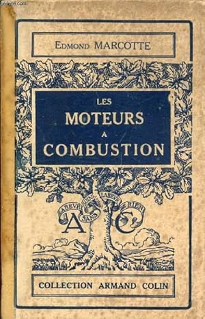 Seller image for LES MOTEURS A COMBUSTION for sale by Le-Livre