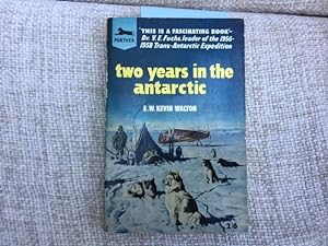 Seller image for Two Years in the Antarctic for sale by Anytime Books