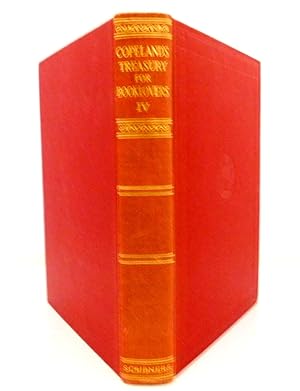 Seller image for Copeland's Treasury for Booklovers: A Panorama of English and American Poetry and Prose from the Earliest Times to the Present, Volume IV for sale by The Parnassus BookShop