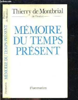 Imagen del vendedor de MEMOIRES DU TEMPS PRESENT a la venta por Le-Livre