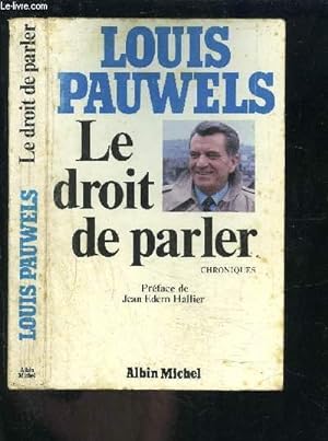 Seller image for LE DROIT DE PARLER- CHRONIQUES for sale by Le-Livre