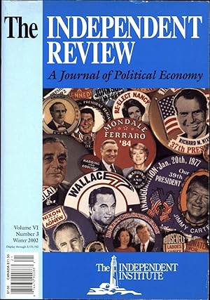 Imagen del vendedor de The Independent Review / A Journal of Political Economy / Volume VI Number 3 / Winter 2002 a la venta por Cat's Curiosities