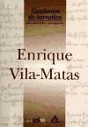 Imagen del vendedor de Enrique Vila-Matas a la venta por Agapea Libros