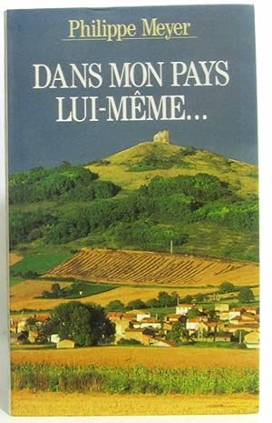 Dans mon pays lui-même