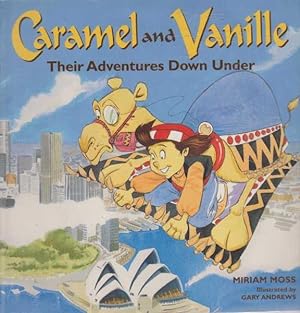 Caramel and Vanille - Their Adventures Down Under