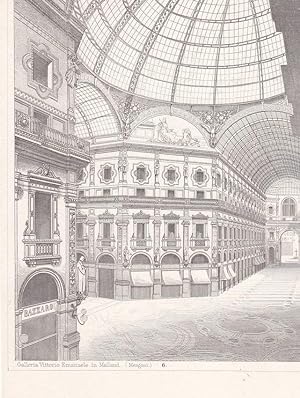Galleria Vittorio Emanuele in Mailand, Stahlstich um 1850, Blattgröße: 15 x 10,8 cm, reine Bildgr...